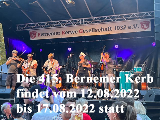 Die 415. Bernemer Kerb findet vom 12.08.2022 bis 17.08.2022 statt